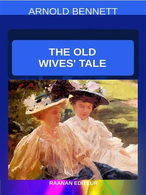 cover image of The Old Wives' Tale